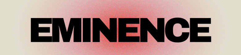 EMINENCE